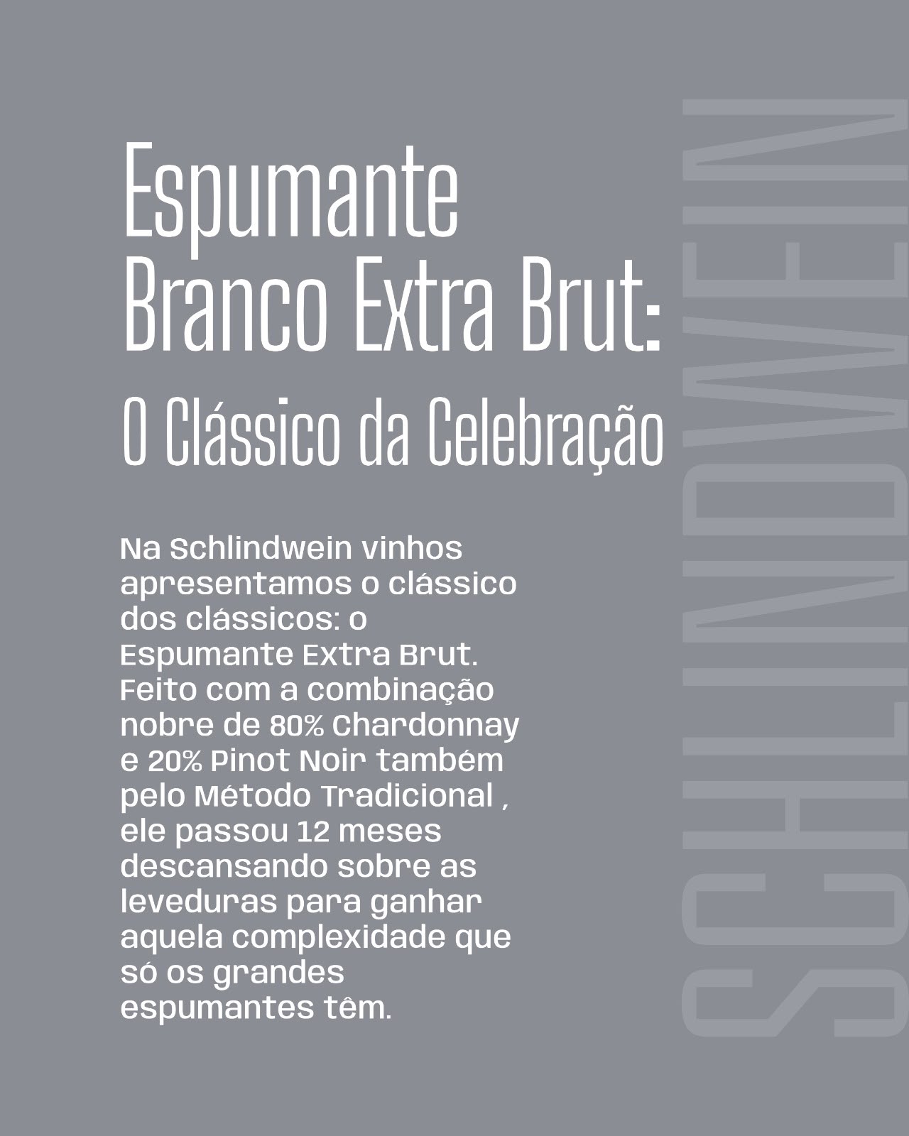 Espumante Extra Brut · O Clássico da Celebração